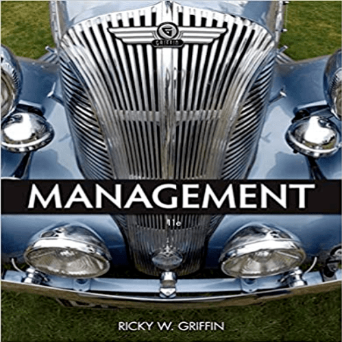 Test Bank for Management 11th Edition Griffin 111196971X 9781111969714
