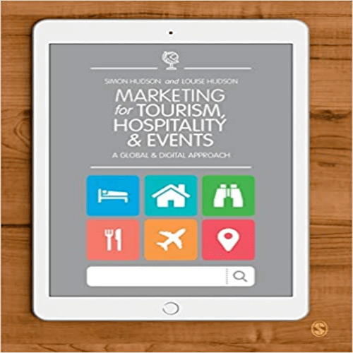 Test Bank for Marketing for Tourism Hospitality and Events A Global and Digital Approach 1st Edition Hudson 1473926645 9781473926646