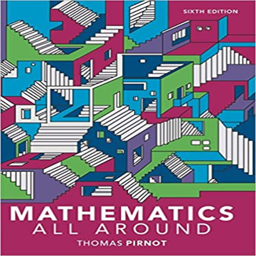 Test Bank for Mathematics All Around 6th Edition Pirnot 0134434684 9780134434681
