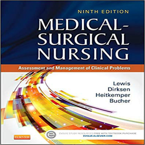 Test Bank for Medical-Surgical Nursing 9th Edition Lewis Dirksen Heitkemper Bucher 0323086780 9780323086783