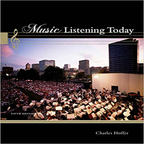 Test Bank for Music Listening Today 5th Edition Hoffer 1111839344 9781111839345
