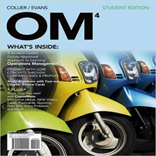 Test Bank for OM 4 4th Edition Collier Evans 9781133372424