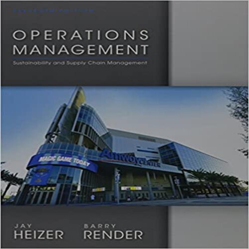 Test Bank for Operations Management 11th Edition Heizer Render 0132921146 9780133408010