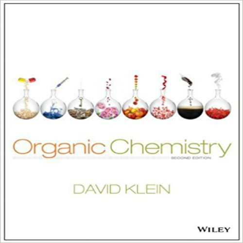 Test Bank for Organic Chemistry 2nd Edition Klein 1118452283 9781118452288