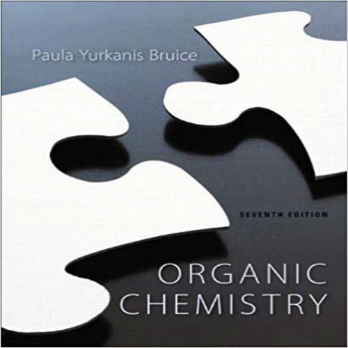 Test Bank for Organic Chemistry 7th Edition Bruice 0321803221 9781269406772