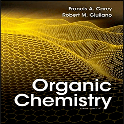  Test Bank for Organic Chemistry 9th Edition Carey Giuliano 0073402745 9780073402741