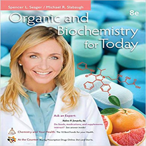 Test Bank for Organic and Biochemistry for Today 8th Edition Seager Slabaugh 1133605141 9781133605140