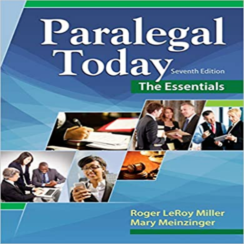 Test Bank for Paralegal Today The Essentials 7th Edition Miller Meinzinger 1305508742 9781305508743