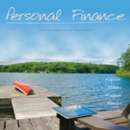 Test Bank for Personal Finance Canadian 5th Edition Kapoor 007040108X 9780070401082