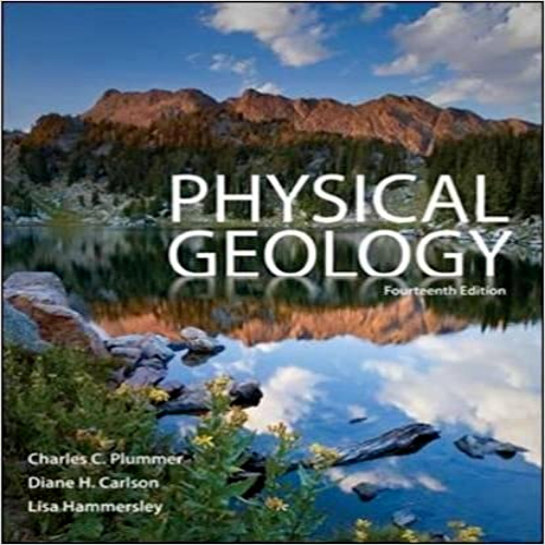  Test Bank for Physical Geology 14th Edition Plummer Carlson Hammersley 0073369381 9780073369389