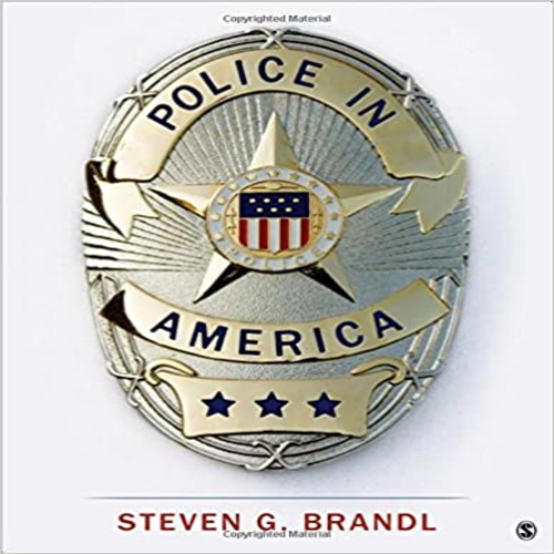 Test Bank for Police in America 1st Edition Brandl 1483379132 9781483379135