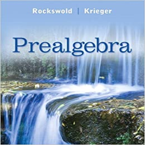 Test Bank for Prealgebra 1st Edition Rockswold Krieger 9780321567994 9780321567994