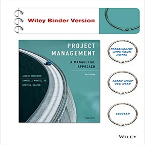 Test Bank for Project Management A Managerial Approach 9th Edition Meredith Mantel Shafer 1118947029 9781118947029