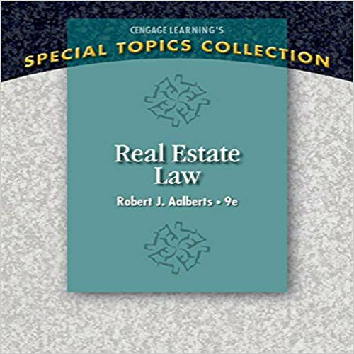  Test Bank for Real Estate Law 9th Edition Aalberts 1285428765 9781285428765