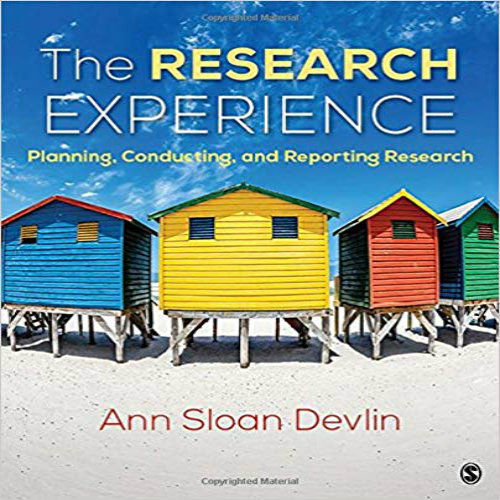 Test Bank for Research Experience Planning Conducting and Reporting Research 1st Edition Devlin 1506325122 9781506325125