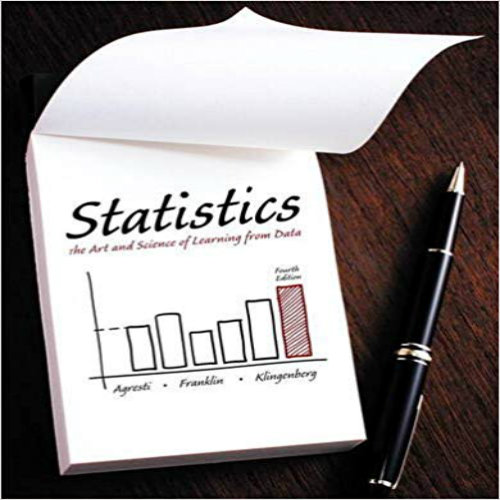 Test Bank for Statistics 4th Edition Agresti Franklin Klingenberg 0321997832 9780321997838
