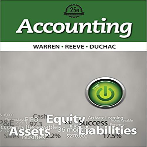 Test bank for Accounting 25th Edition Warren Reeve Duchac 1133607608 9781133607601