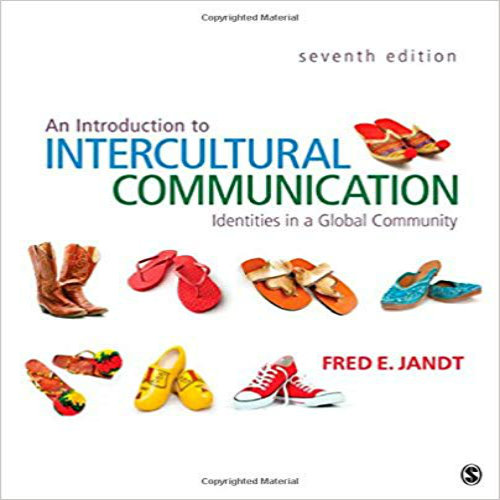Test bank for Introduction to Intercultural Communication 7th Edition Jandt 1412992877 9781412992879