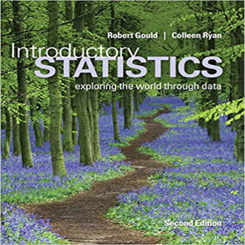 Test bank for Introductory Statistics 2nd Edition Gould Ryan 0321978277 9780321978271
