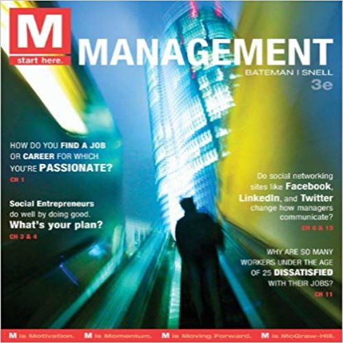 Test bank for M Management 3rd Edition Bateman Snell 007802952X 9780078029523