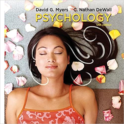 Test bank for Psychology 12th Edition Myers DeWall 131905062X 9781319050627