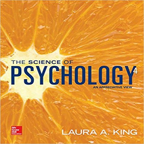 Test bank for Science of Psychology An Appreciative View 4th Edition King 1259544370 9781259544378