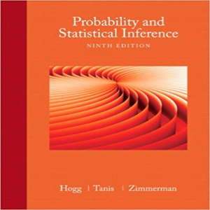 Solution Manual for Probability and Statistical Inference 9th Edition ...