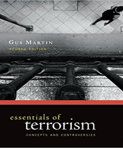 Test Bank for Essentials of Terrorism Concepts and Controversies 4th Edition by Martin ISBN 1506330975 9781506330976